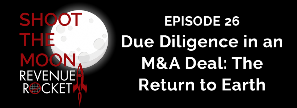 Due Diligence in an M&A Deal: The Return to Earth