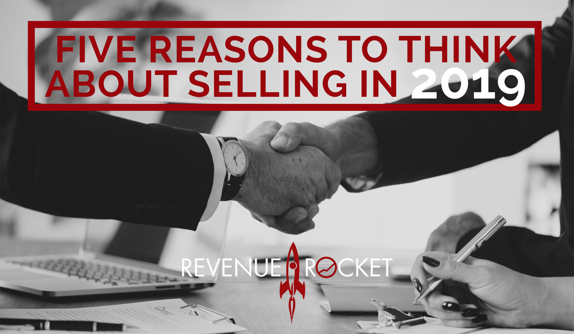 five reasons to think about selling in 2019