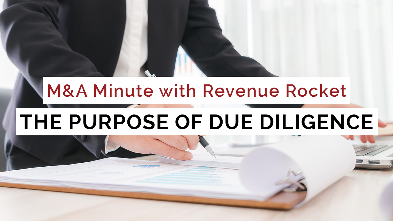 The purpose of Due Diligence