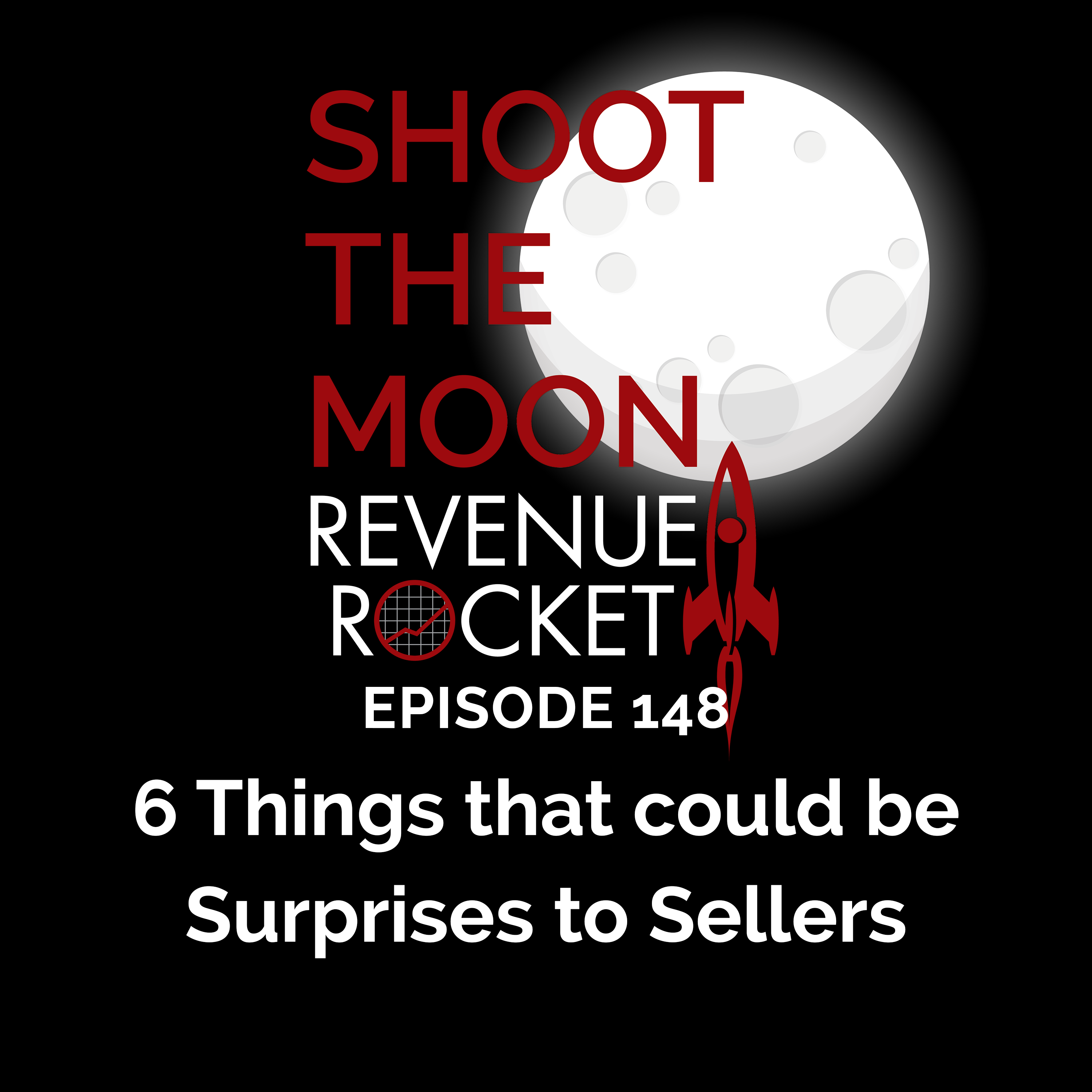 6 Things that could be surprises to sellers Podcast Art
